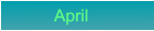 April                   April