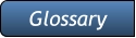 Glossary Glossary