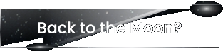 Back to the Moon?